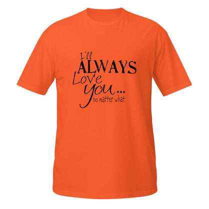 Eternal Love T-Shirt Unisex 100% Cotton Soft Graphic Tee, Romantic Love Quote Shirt, Casual Crew Neck Valentine Gift Top Orange